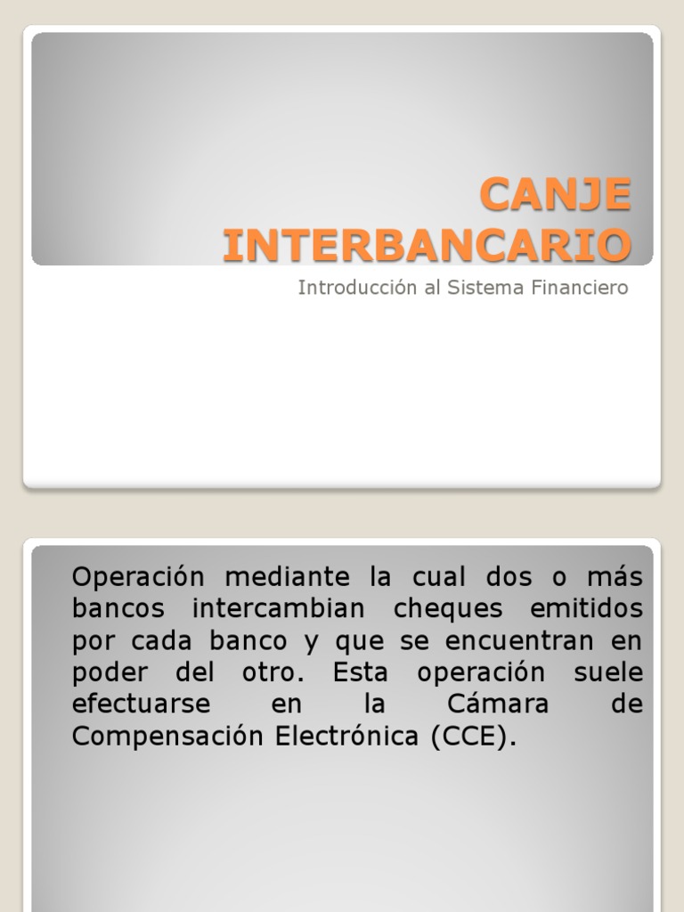 Canje Interbancario y CCE en Perú | PDF | Cheque | Sistema financiero