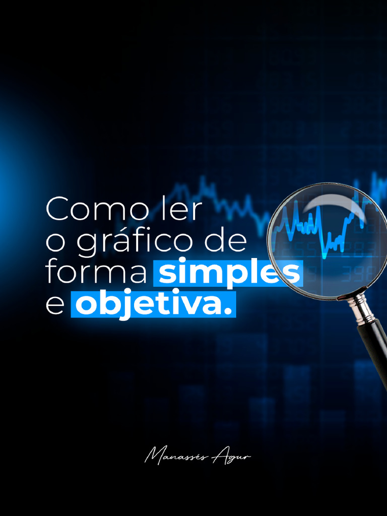 (E-Book) Como Ler o Gráfico de Forma Simples e Objetiva | PDF | Mercado ...