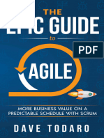 The Epic Guide To Agile - More Business Value On A Predictable Schedule With Scrum by Dave Todaro - Traducido