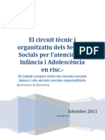 El Circuit Tècnic I Organitzatiu Dels Serveis Socials Infància en Risc 2011