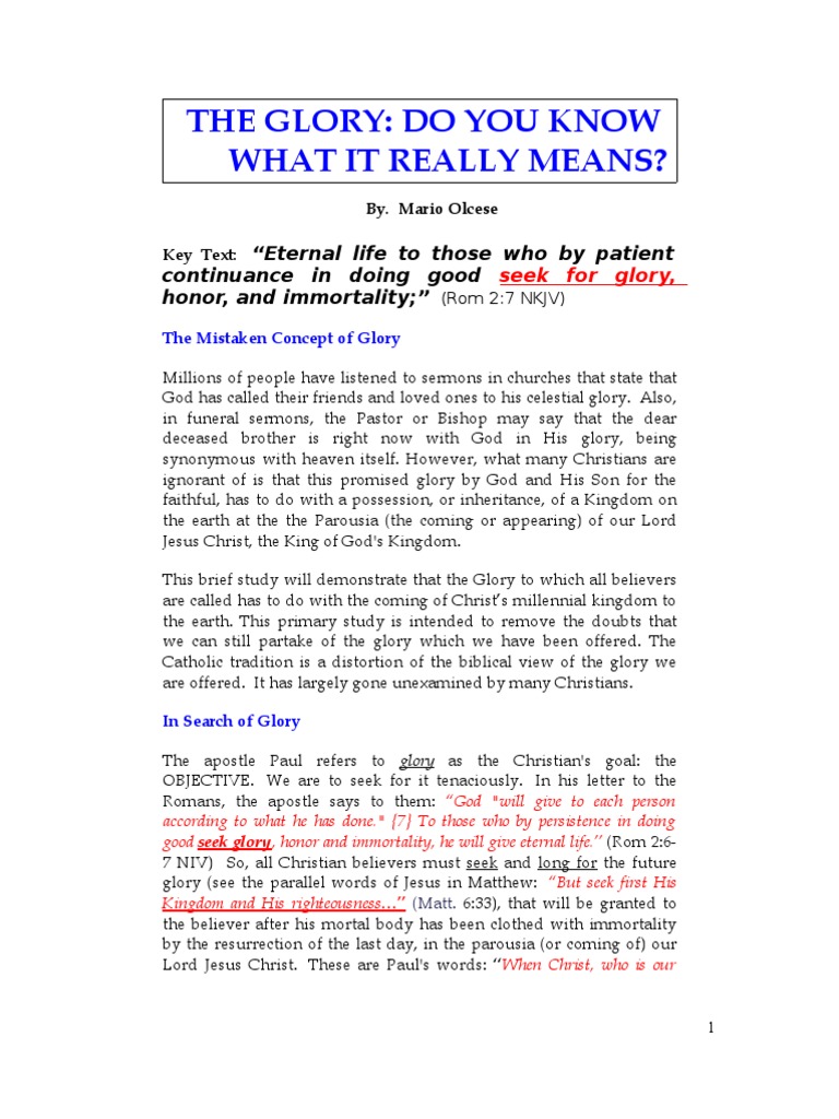 THE GLORY, THE AMAZING PHRASE WITH A WONDERFUL MEANING THAT YOU MUST