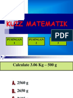 Kuiz Matematik: Pusingan 1 Pusingan 2 Pusingan 3