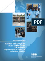 Análisis Del Apoyo Del BID A La Educación Secundaria Mejora Del Acceso La Calidad y Las Instituciones 1995 2012