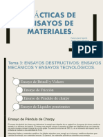 Trabajo de Prácticas de Materiales de Ensayos