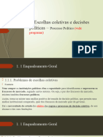 3 Escolhas Coletivas e Decisão Política - Processo Político (Vide o Programa)