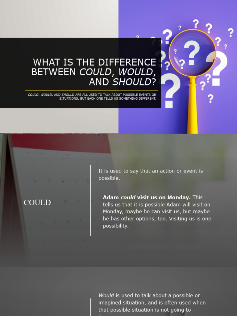 Could, Would, Should | PDF | Grammatical Tense | Languages
