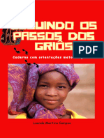 Seuindo Os Passos Dos Griôs