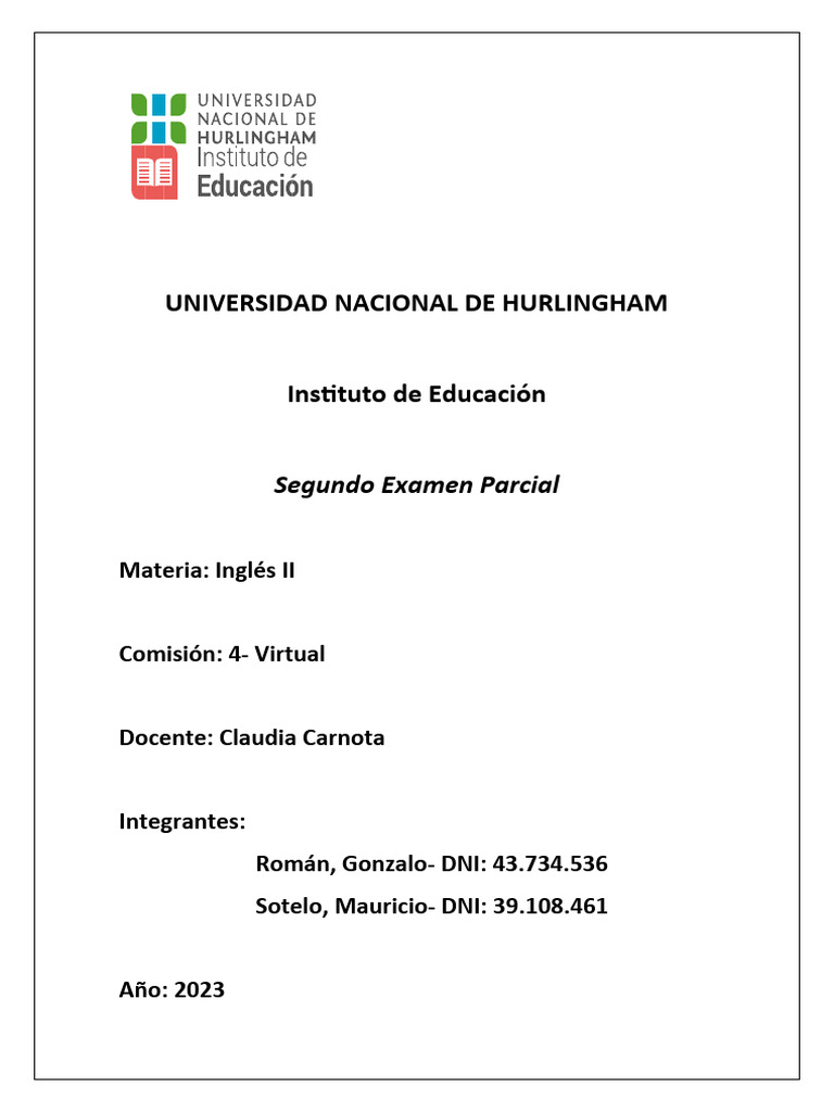 Ingles II - Segundo Examen Parcial - Roman, Gonzalo - Sotelo, Mauricio ...
