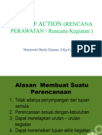 Plan of Action: (Rencana PERAWATAN / Rencana Kegiatan)