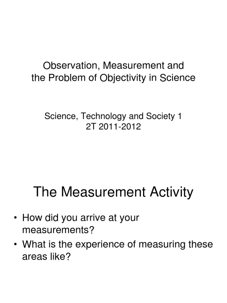 Observation, Measurement and The Problem of Objectivity | PDF