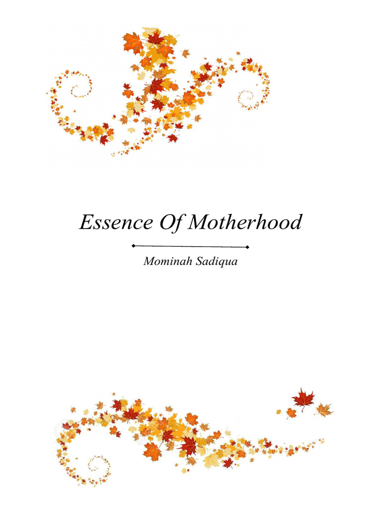 Essence Of Motherhood Pdf Mother Knowledge