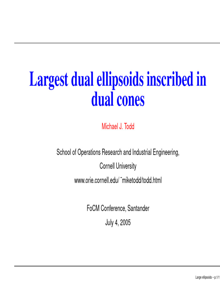 Largest Dual Ellipsoids Inscribed in Dual Cones Download Free PDF
