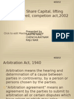 Arbitration, Share Capital, Lifting Corporate Veil, Competion Act, 2002