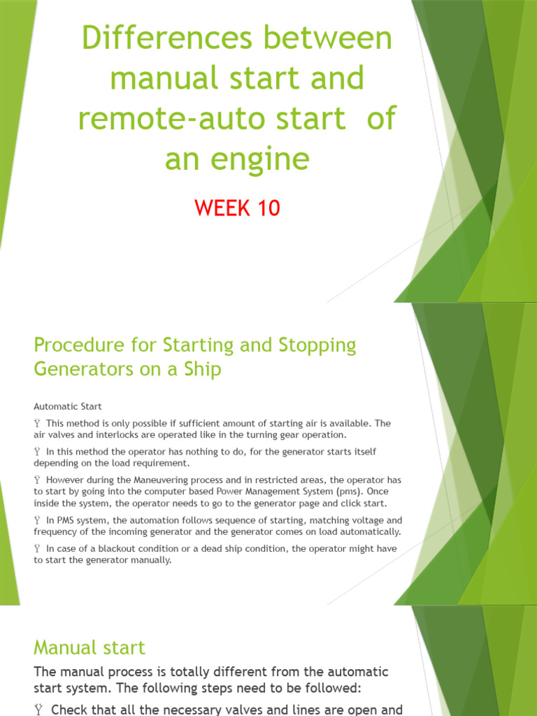 Differences between manual start and remote auto start of an engine