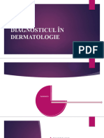 Curs 2. Diagnosticul in Dermatologie. Investigatia Paraclinica. Terapeutica Dermatologica