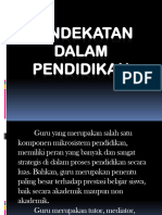 Sesi8 - Pendekatan Dalam Pendidikan