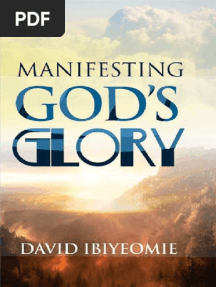 Manifesting God S Glory - DAVID IBIYEOMIE