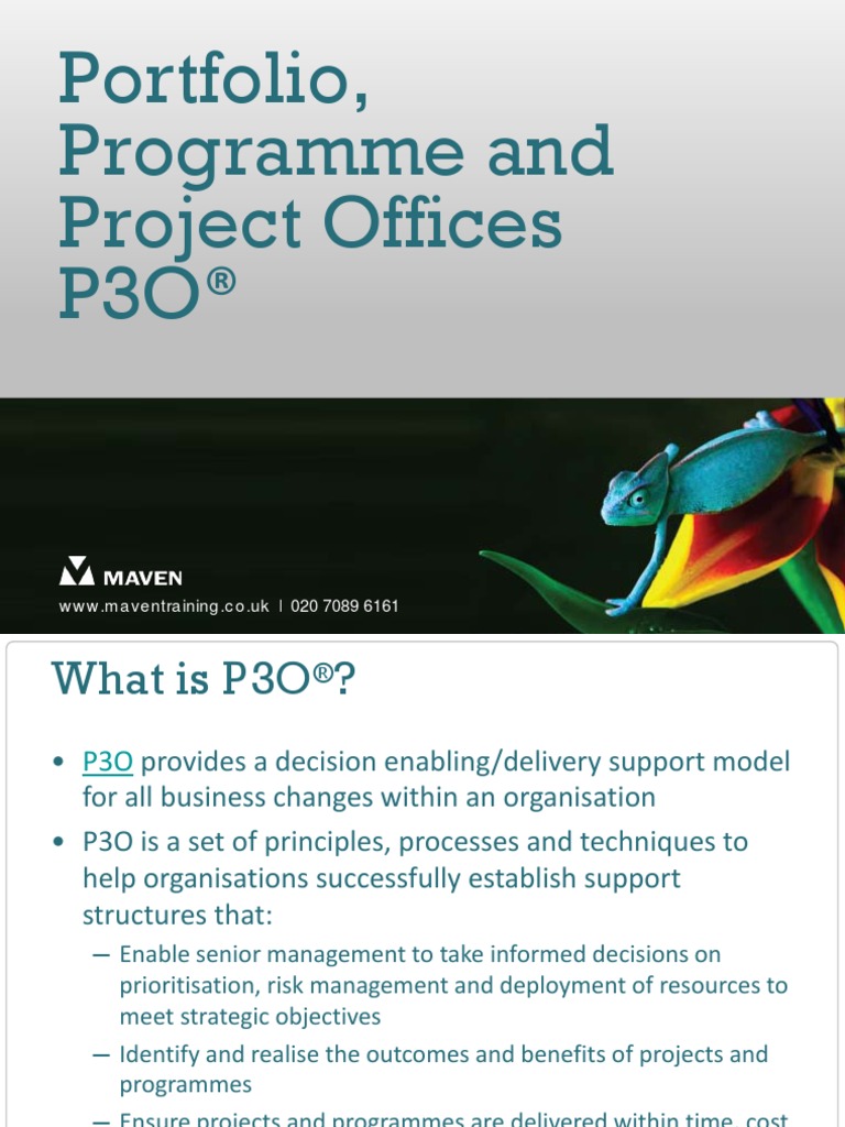 Portfolio, Programme and Project Offices P3O®: www.maventraining.co.uk ...