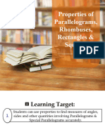 Properties of Parallelograms Special Parallelograms