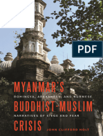 John Clifford Holt - Myanmar's Buddhist-Muslim Crisis - Rohingya, Arakanese, and Burmese Narratives of Siege and Fear-University of Hawaii Press (2019)