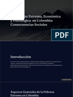 La Pobreza Extrema Economica y Psicologica en Colombia Consecuencias Sociales