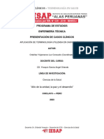 APLICACIÓN DE TERMINOLOGÍA UTILIZADA EN CASOS CLÍNICOS Ordoñez Yajamanco Luz Consuelo