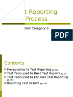 Test Reporting Process: Skill Category 6