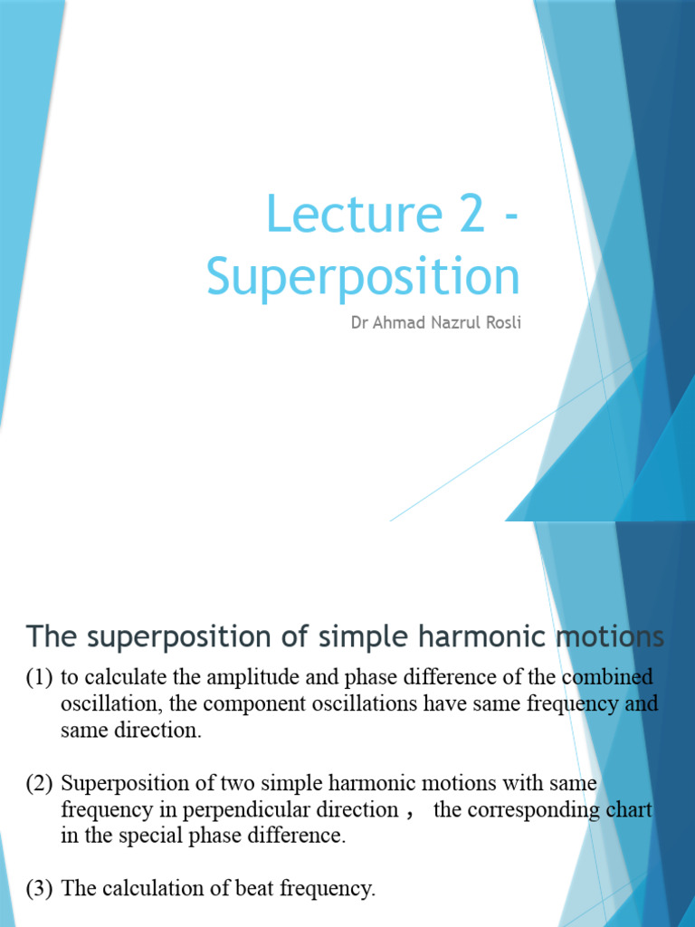 Superposition of Simple Harmonic Motion | PDF | Waves | Spacetime