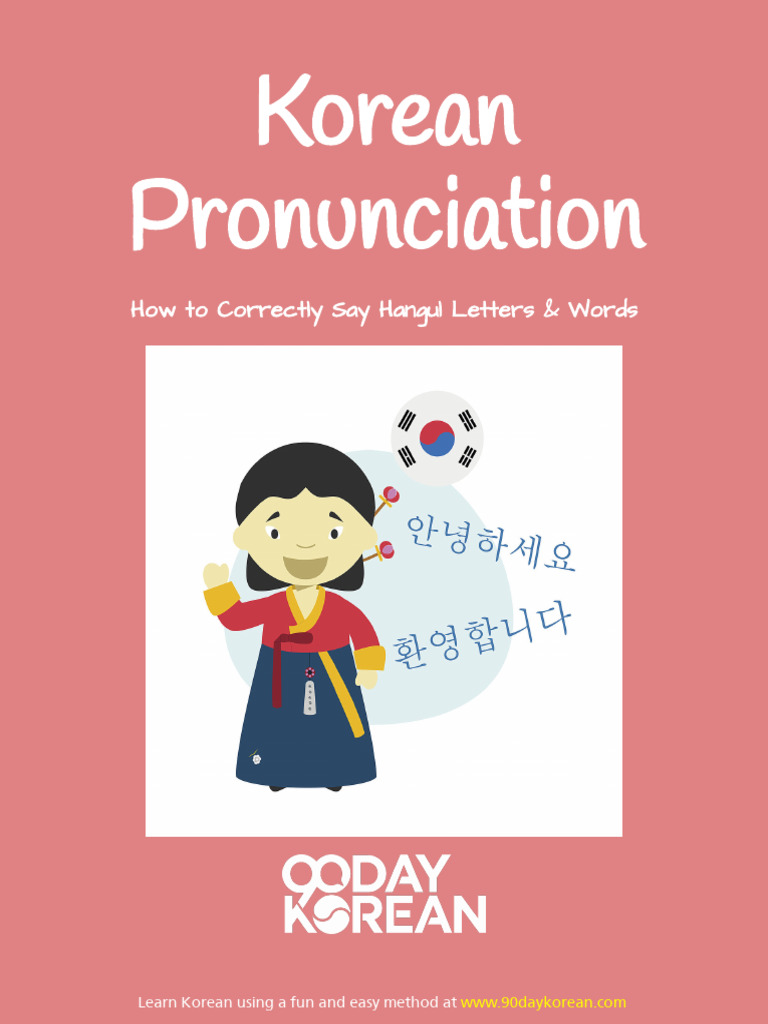 Korean Pronunciation Guide for Beginners | PDF | Korean Language