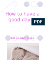 Howtohaveagoodday