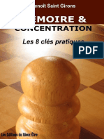 Les 8 Clés de La Mémoire Et de La Concentration - Guide Pratique (French Ed