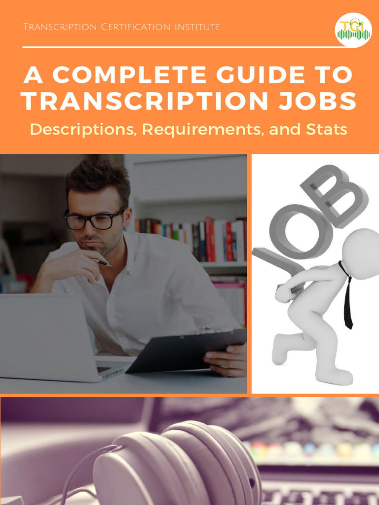 Guide To Transcription Jobs  PDF  Human Communication  Business