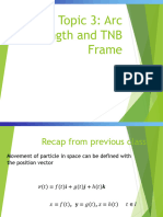 Lecture 4 - Tangential, Normal and Binormal