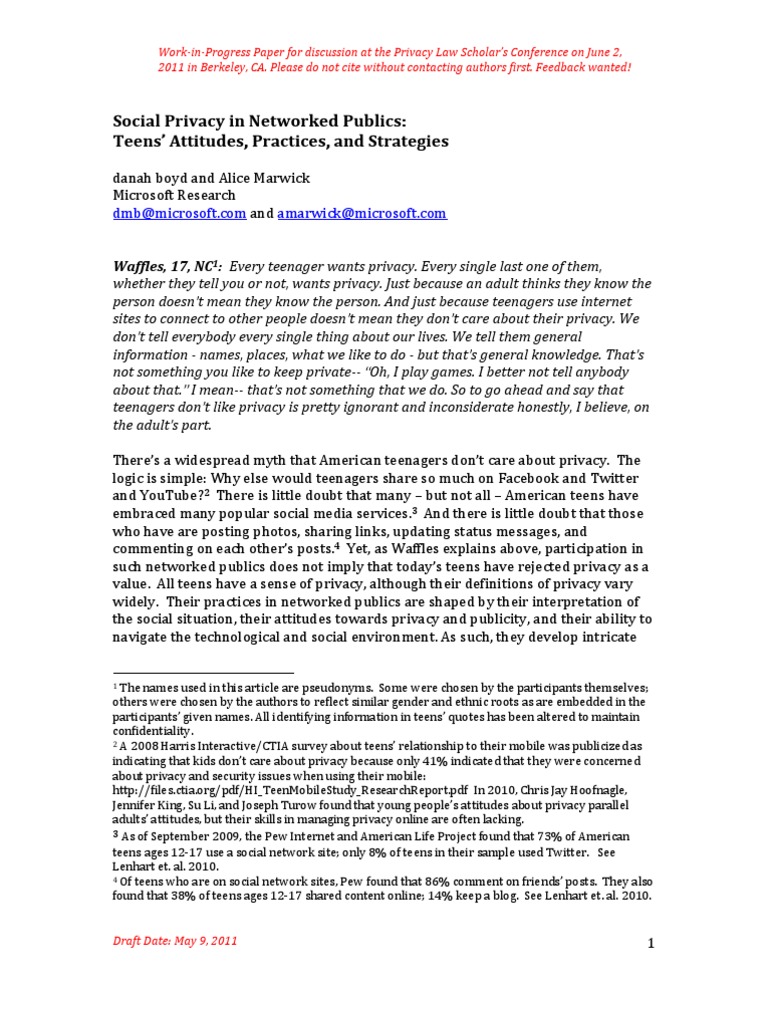 Social Privacy in Networked Publics: Teens' Attitudes, Practices, and ...