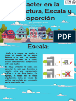 Escala, Proporción y Caracter en La Arquitectura