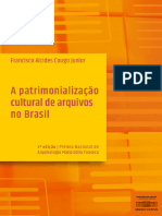 A Patrimonialização Cultural de Arquivos No Brasil - Livro