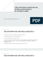 Aula 9 - Transtorno de Sintomas Somáticos, Transtornos Relacionados e Transtornos Alimentares