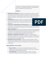 El Rol Del Gobierno y Los Usuarios en Los Sistemas Integrados de Transporte Masivo Es Crucial para Garantizar La Eficiencia