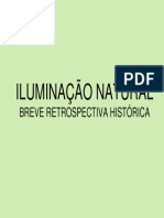 Retrospectiva Histórica - LUZ NATURAL
