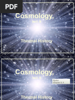 Cosmology,: Thermal History