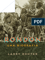Rondon - Uma Biografia - Larry Rohter
