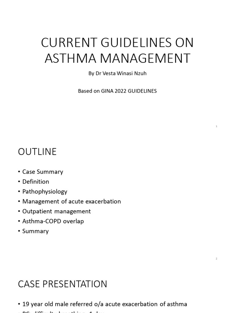 LATEST GUIDELINES FOR ASTHMA MANAGEMENT intelligence overview