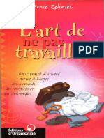 Lart de Ne Pas Travailler (Ernie Zelinski (Zelinski, Ernie) ) (Z-Library)