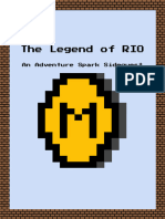 The Legend of RIO