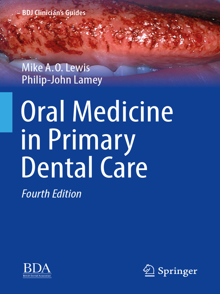 Oral Medicine in Primary Dental Care by Michael A. O. Lewis, Philip ...