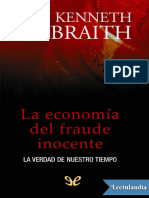 La Economia Del Fraude Inocente - John Kenneth Galbraith