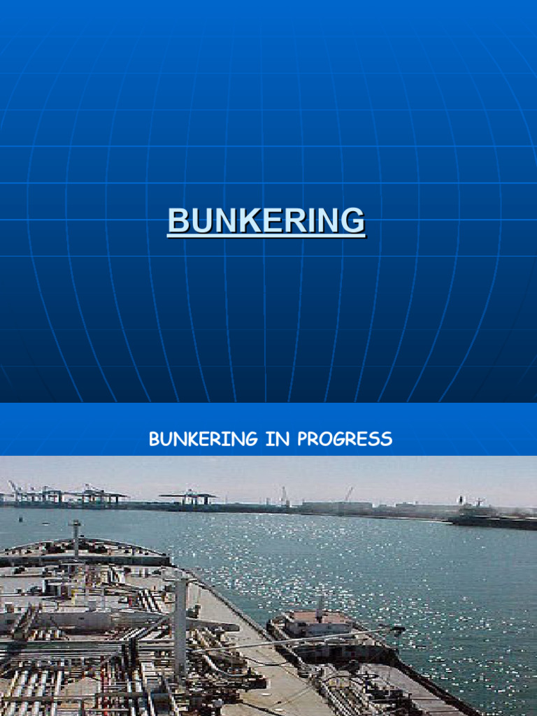 Bunkering Procedure PDF Fuel Oil Valve