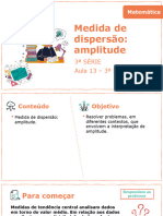 Aula 13 - Medida de Dispersão - Amplitude