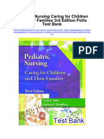 Pediatric Nursing Caring For Children and Their Families 3rd Edition Potts Test Bank