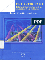 Oficio de Cartografo. Travesias Latinoamericanas de La Comunicacion en La Cultura - Jesus Martin-Barbero